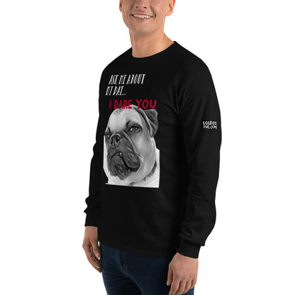 I DARE YOU - Men’s Long Sleeve Shirt