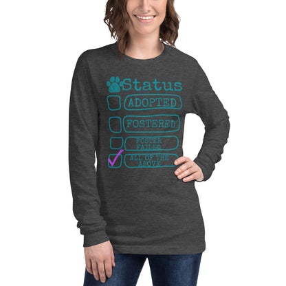 What's your Status - Unisex Long Sleeve Tee