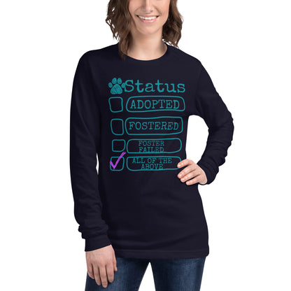 What's your Status - Unisex Long Sleeve Tee