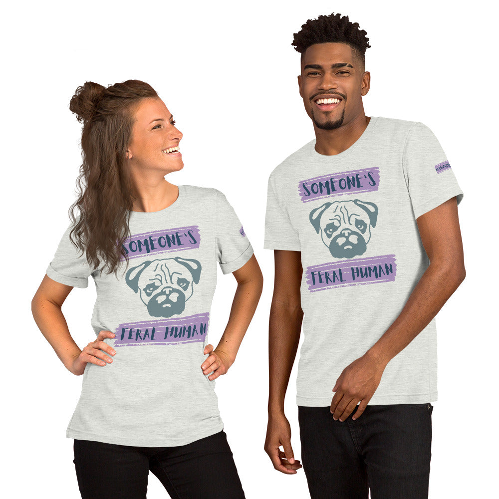 Pug's Feral Human Unisex t-shirt - Purple