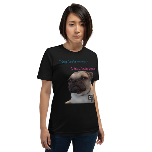 "Mean Pug" Unisex t-shirt