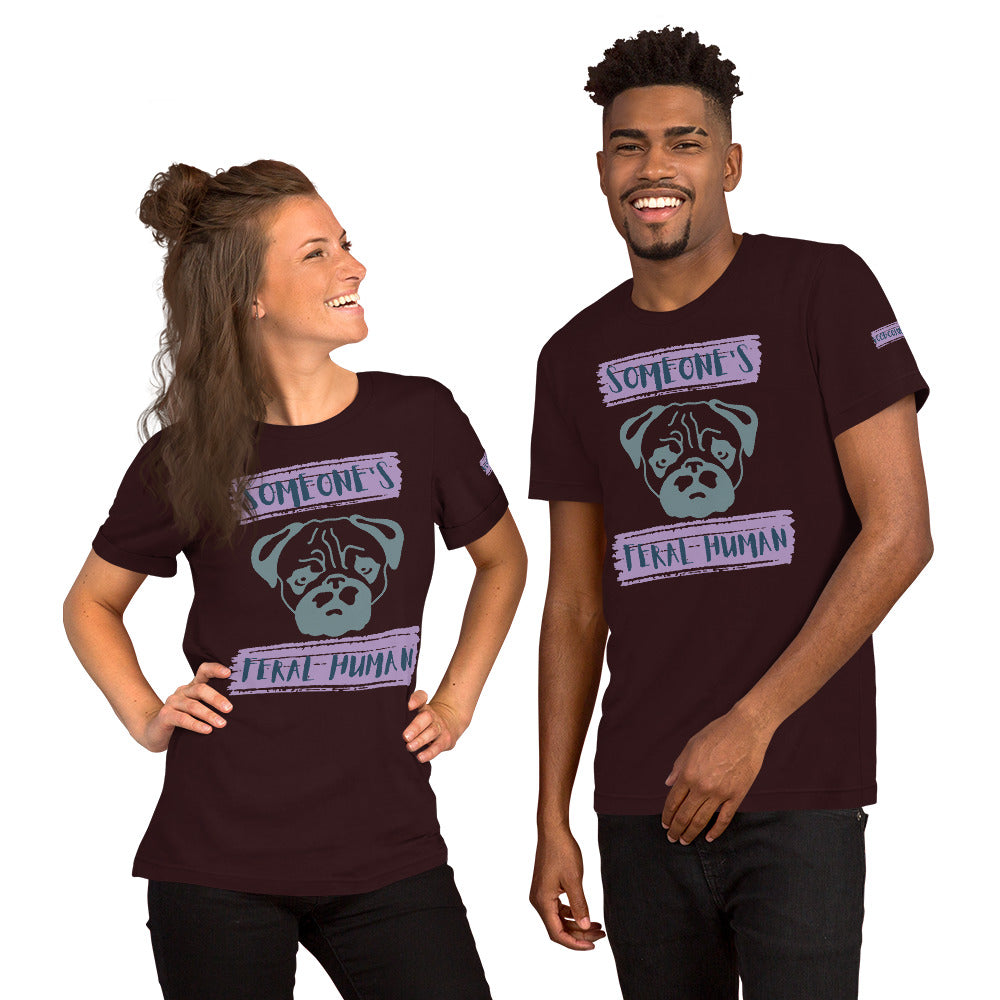 Pug's Feral Human Unisex t-shirt - Purple